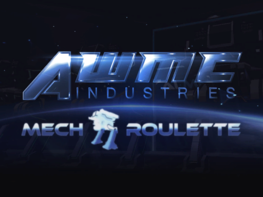 AWMC Industries ｜ Mech-Roulette v1․1․8A＋