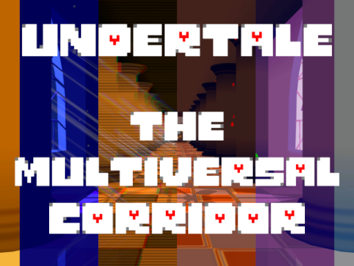 Undertale˸ The Multiversal Corridor