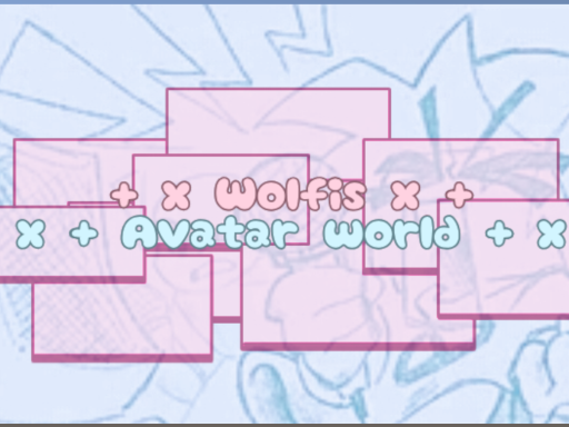 ＋ x Wolfi x ＋'s avatar worldǃ v2ǃ（ Updated ）