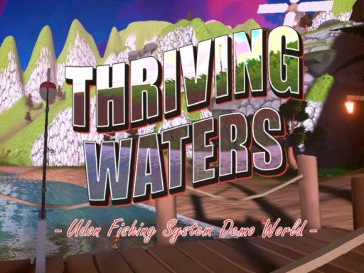 Thriving Waters - Udon Fishing System Demo World