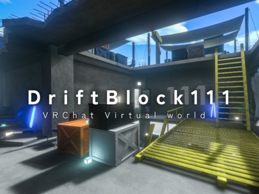 Drift Block 111