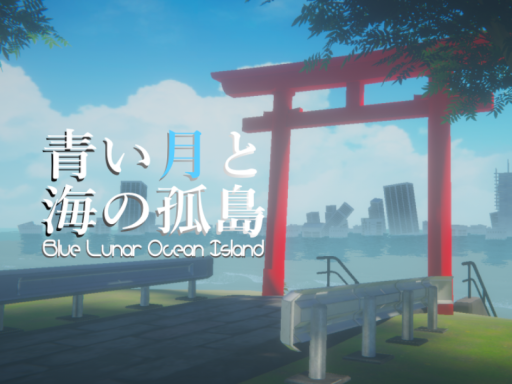【WIP】青い月と海の孤島2 -Blue Lunar Ocean Island 2-