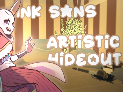 InkSans ARTSTIC HIDEOUTǃ