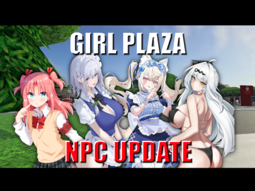 girl plaza ［npc update］