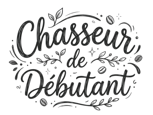 Chasseur de Débutant
