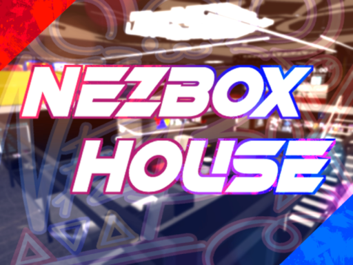 NEZBOX HOUSE V1