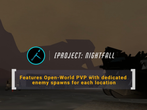 ［Project˸ NightFall - Cancelled‚ Info in Description］
