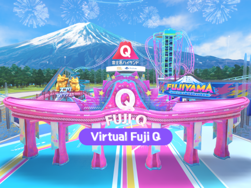 バーチャル富士急ハイランド - Virtual Fuji Q -