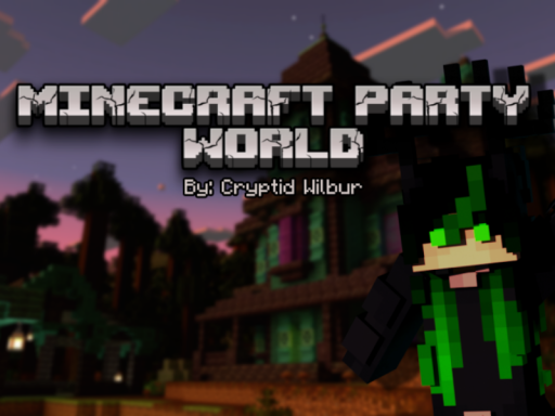 Minecraft Party World