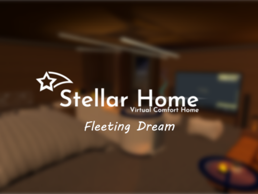 StellarHome02-FleetingDream
