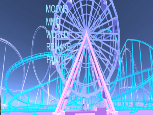 Moon's Mmd world ［NO AI］
