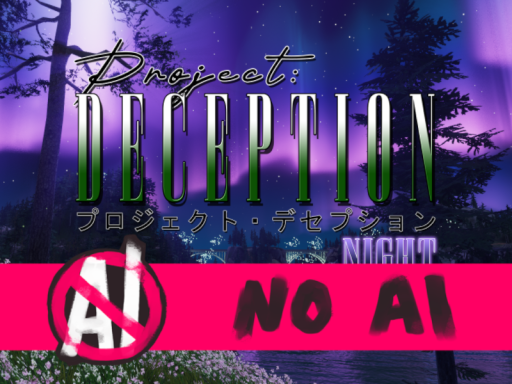 Project˸ Deception Night ｜ プロジェクト・デセプション夜