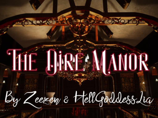 The Dire Manor