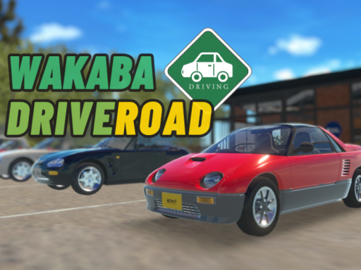 ワカバドライブロード-Wakaba DriveRoad