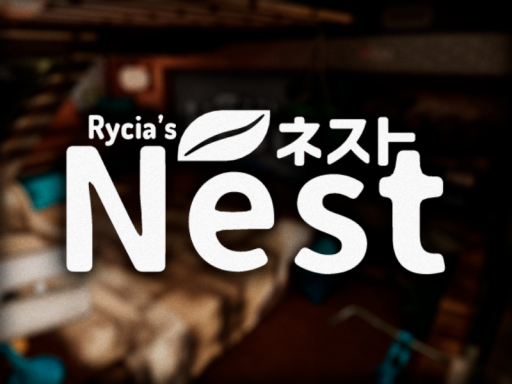 Rycia's Nest ネスト