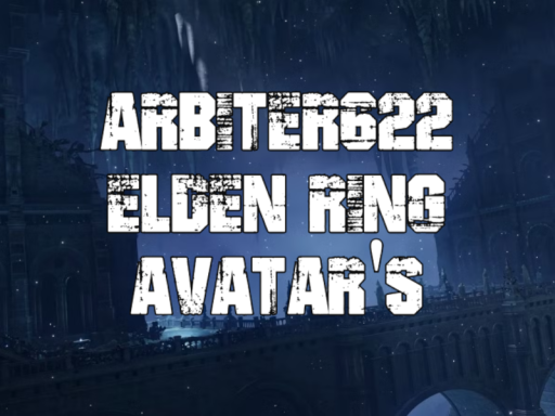Arbiter622 Elden Ring Avatar's