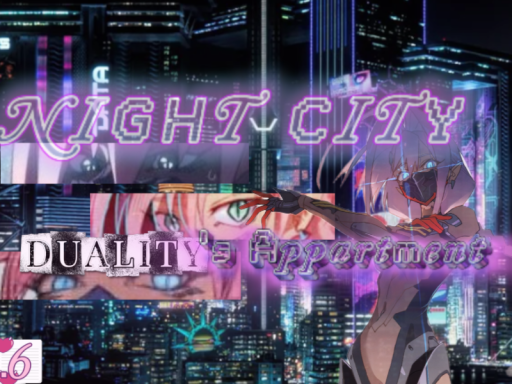 Nightcity‚ Duality's Appartment