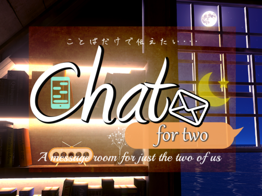 Chat for two