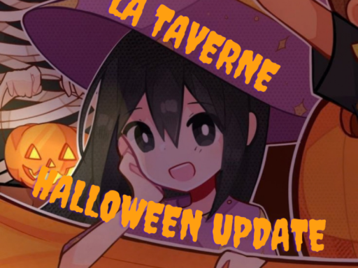 ［HALLOWEEN UPDATE］ La Taverne