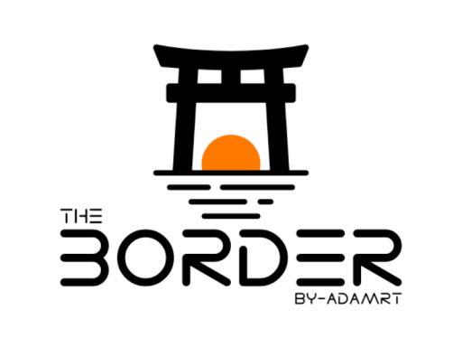 The Border ｜ 国境