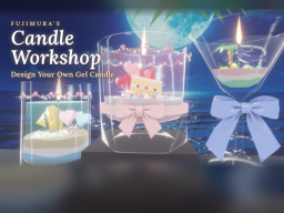 Fujimura's Candle Workshop