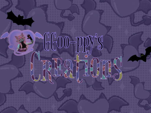 GGoo-ppy's Creations