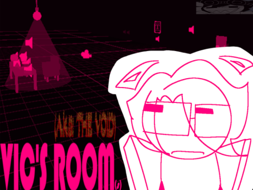 VIC'S ROOM