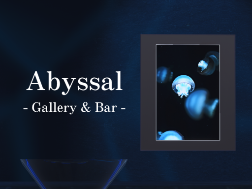 Abyssal -Gallery ＆ Bar-