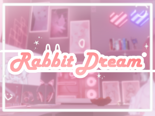 ＋_Rabbit Dream_＋