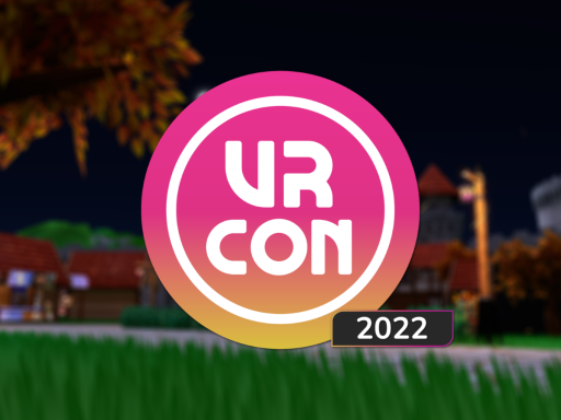 VRCon 2022˸ Dusk