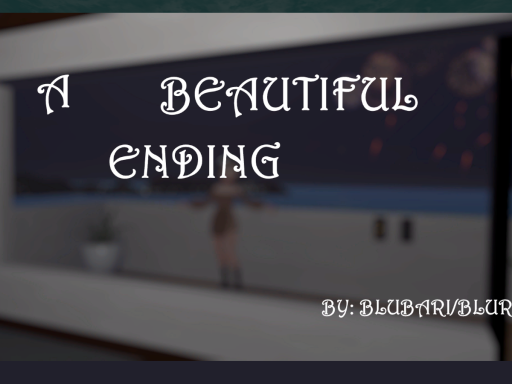 A beautiful ending