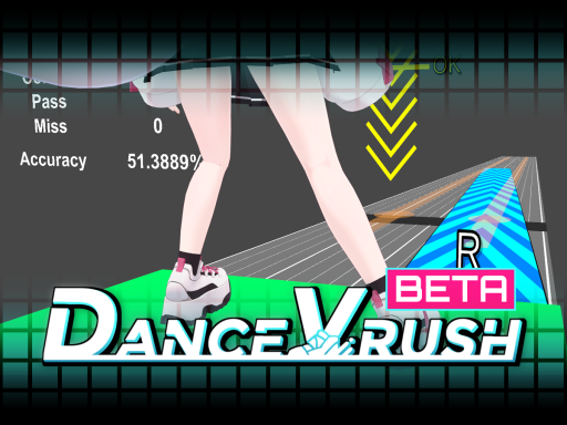Dance Vrush -【WIP 5․01】- Test 9 World
