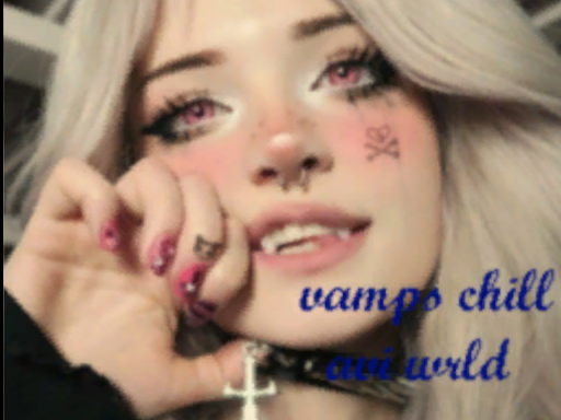 vamps chill avi world