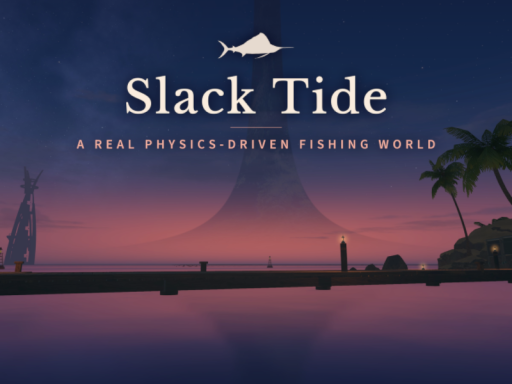 Slack Tide - Fishing ｜ 釣り